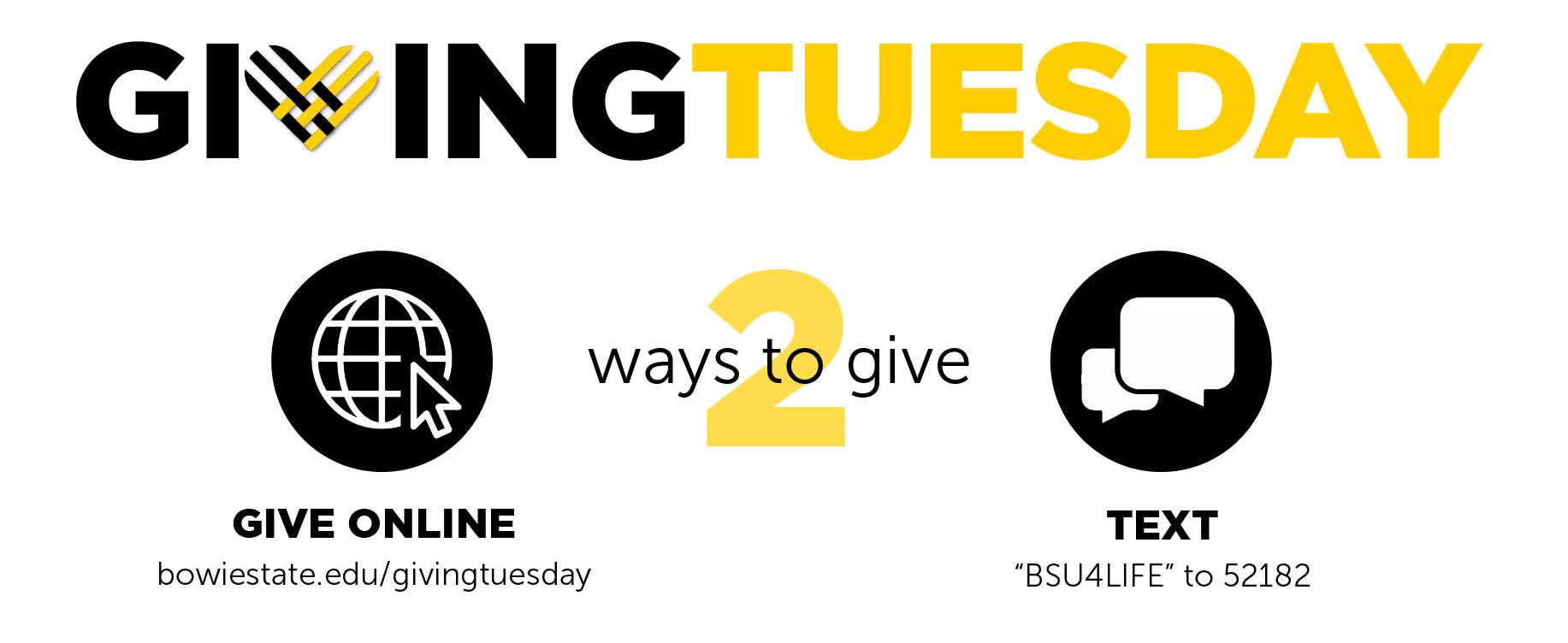Two Ways to Give: Give online. Text BSU4LIFE to 52182.