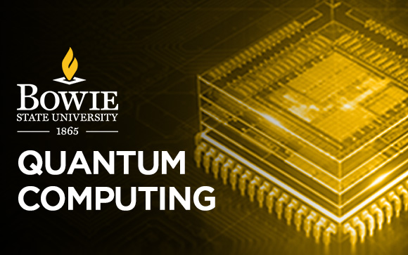 Bowie State Joins IBM-HBCU Quantum Center to Boost Workforce Diversity