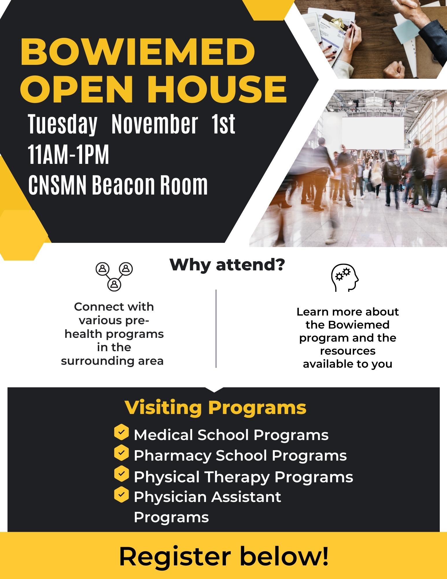 Flyer providing information about the Bowie Med Open House.