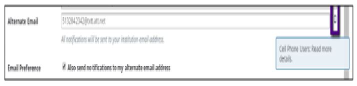 Example of how to enter a wireless phone as alternate email address. It requires the phone number, @ symbol and generic email server of the provider